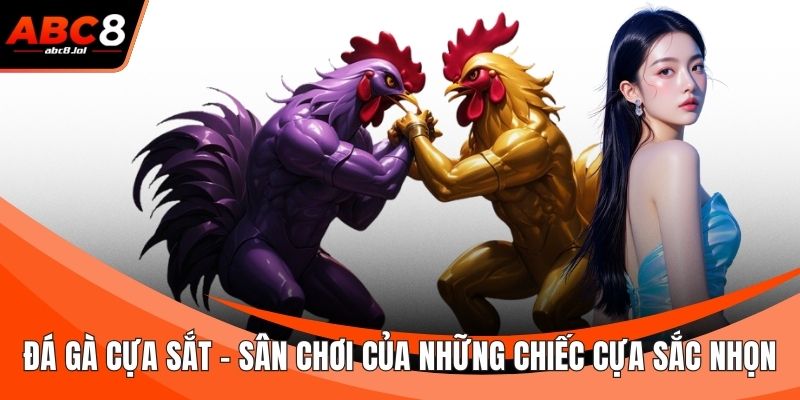 Đá Gà Cựa Sắt